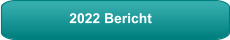 2022 Bericht