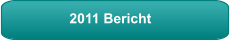 2011 Bericht