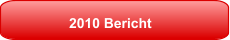 2010 Bericht