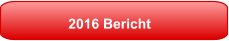 2016 Bericht