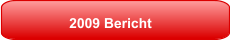 2009 Bericht