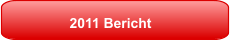 2011 Bericht