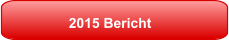 2015 Bericht
