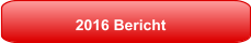 2016 Bericht