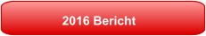 2016 Bericht
