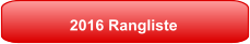 2016 Rangliste