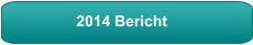 2014 Bericht