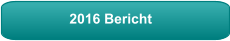 2016 Bericht