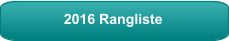 2016 Rangliste