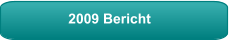 2009 Bericht