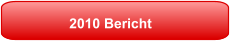 2010 Bericht
