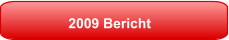 2009 Bericht