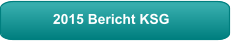 2015 Bericht KSG