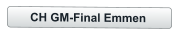 CH GM-Final Emmen