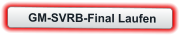 GM-SVRB-Final Laufen