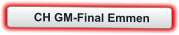 CH GM-Final Emmen