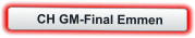 CH GM-Final Emmen