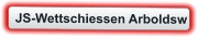 JS-Wettschiessen Arboldsw