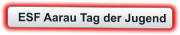 ESF Aarau Tag der Jugend