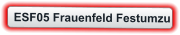 ESF05 Frauenfeld Festumzu