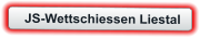 JS-Wettschiessen Liestal