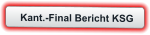 Kant.-Final Bericht KSG