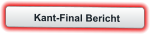 Kant-Final Bericht