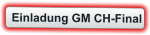 Einladung GM CH-Final