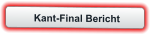 Kant-Final Bericht