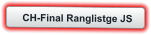 CH-Final Ranglistge JS