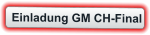 Einladung GM CH-Final