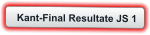 Kant-Final Resultate JS 1