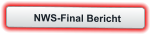 NWS-Final Bericht