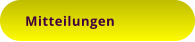 Mitteilungen