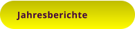 Jahresberichte